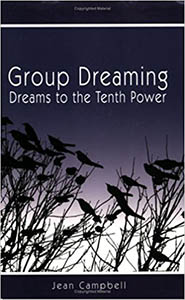 Group Dreaming: Dreams to the Tenth Power book cover
